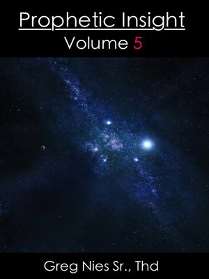 cover image of Prophetic Insight Volume 5